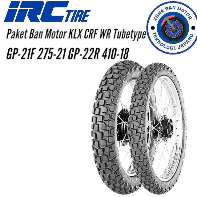 Sepasang Ban Motor KLX 150BF CRF WR155 IRC GP21F 275 Ring21 GP22R 410 Ring18 Tubetype