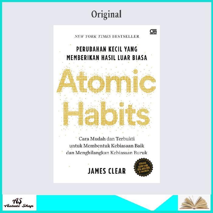 Buku Atomic Habits Bahasa Indonesia Original By James Clear
