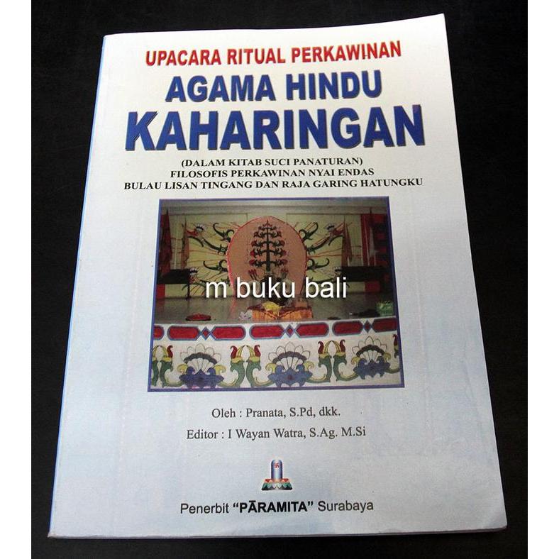 Upacara Ritual Perkawinan Agama Hindu Kaharingan - buku hindu