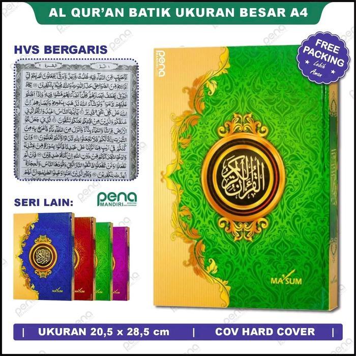 Sedia Al-Qur'an Ma'sum Motif Batik Al Quran Wakaf Tanpa Terjemah Ukuran Jumbo A4 Alquran Mushaf