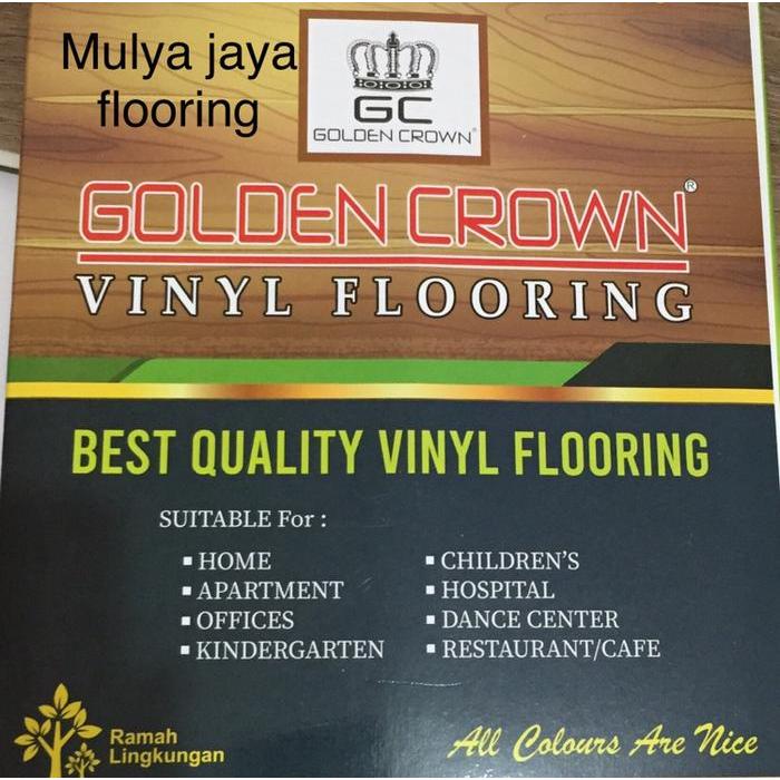 vinyl lantai 3mm / vinyl golden crown 3mm