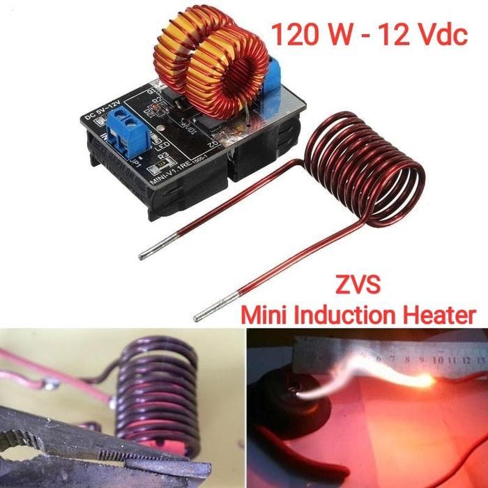 5 Vdc ~ 12 Vdc / 120W - Zvs Mini Induction Heater Pemanas Induksi