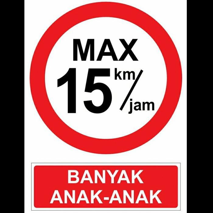 Rambu Batas Kecepatan Dan Hati-Hati Banyak Anak-Anak