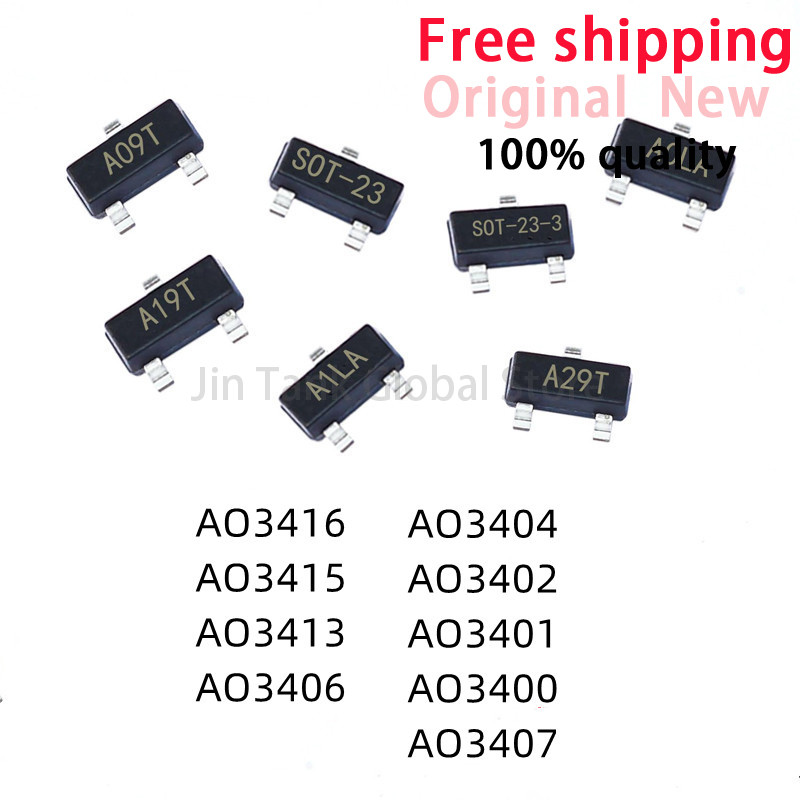 100PCS AO3400 AO3401 AO3402 AO3404 AO3406 AO3407 AO3415 AO3416 AO3404 AO3406 AO3415 SMD Mosfet
