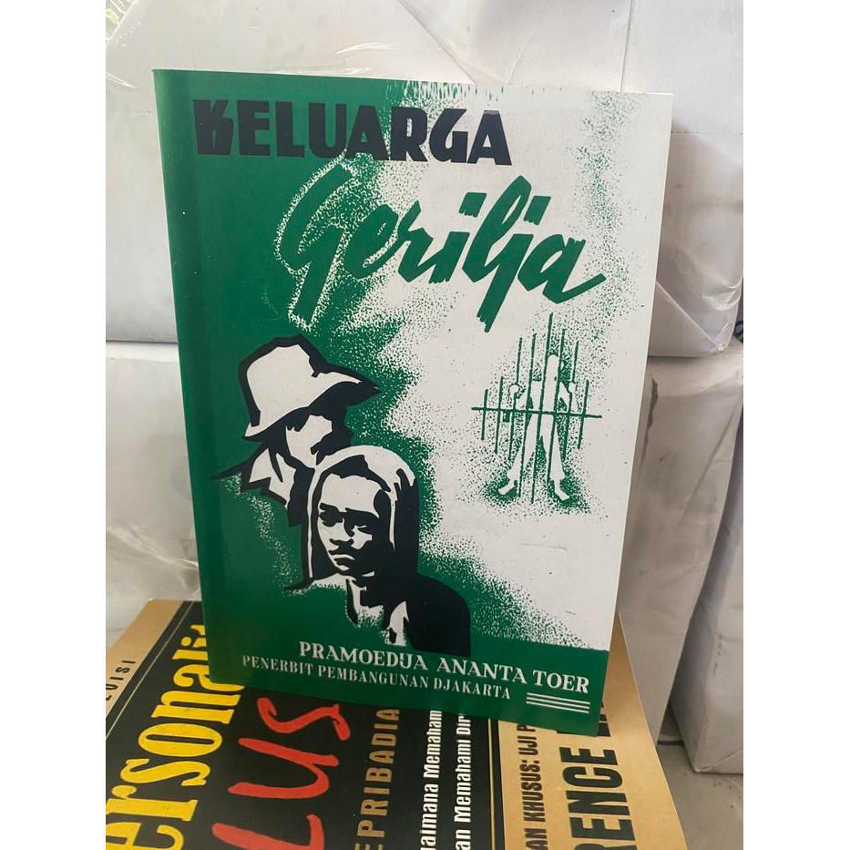 NOVEL BUKU KELUARGA GERILJA - PRAMUDYA ANANTA TOER
