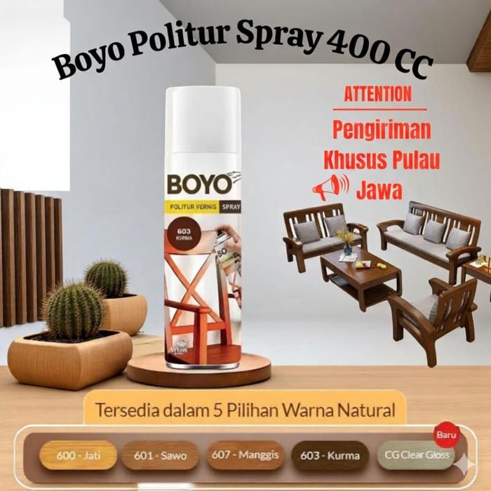 BERKUALITAS BOYO Politur Spray 400cc Plitur Semprot Pilox Kayu Jati Manggis Sawo Kurma Avian Brand,