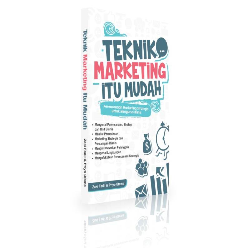 Teknik Marketing Itu Mudah