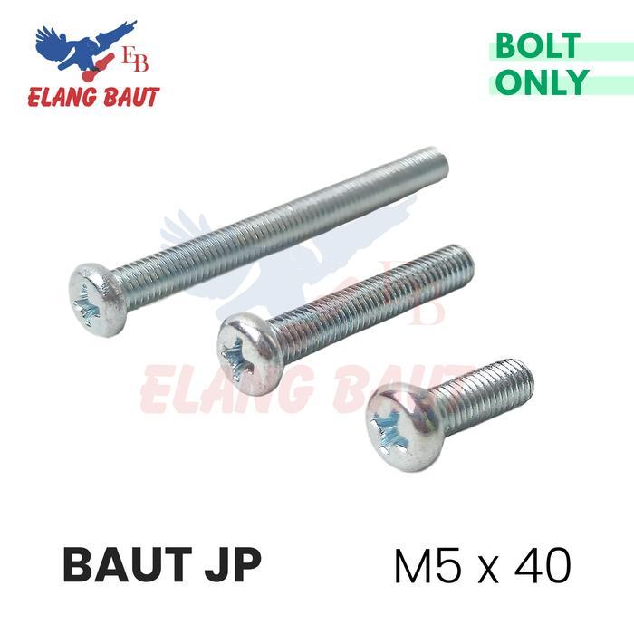 BAUT JP M5X40 (100 PCS) / JP 5X40 KEPALA OBENG PLUS M5 X 40 PAN HEAD READY