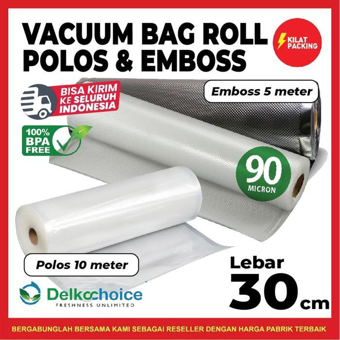 Breadshiiip- Vacuum Bag Makanan 30Cm Polos Emboss Roll Plastik Vakum Roll Bintik Smooth Delkochoice