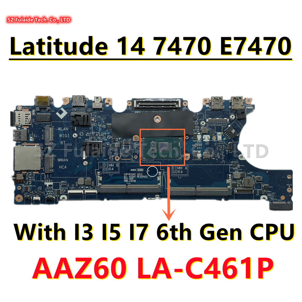 Casing Laptop AAZ60 LA-C461P For dell Latitude 14 7470 E7470 Laptop Motherboard With I3 I5 I7 6th CP