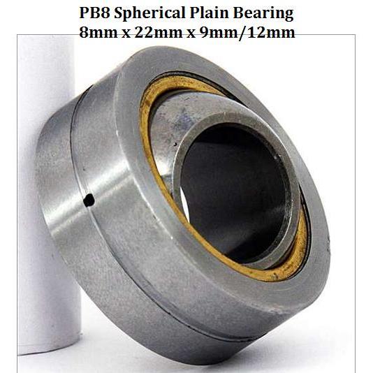PB8 Spherical Plain Bearing 8mm x 22mm x 9mm/12mm