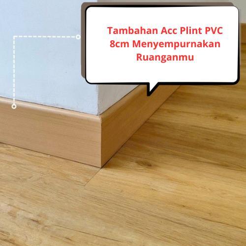 PLINT LANTAI PVC/ PLINT /LIST PLINT FIOORING PVC/LIST PLANK PVC/Skirting Lantai Flooring/LIST LANTAI