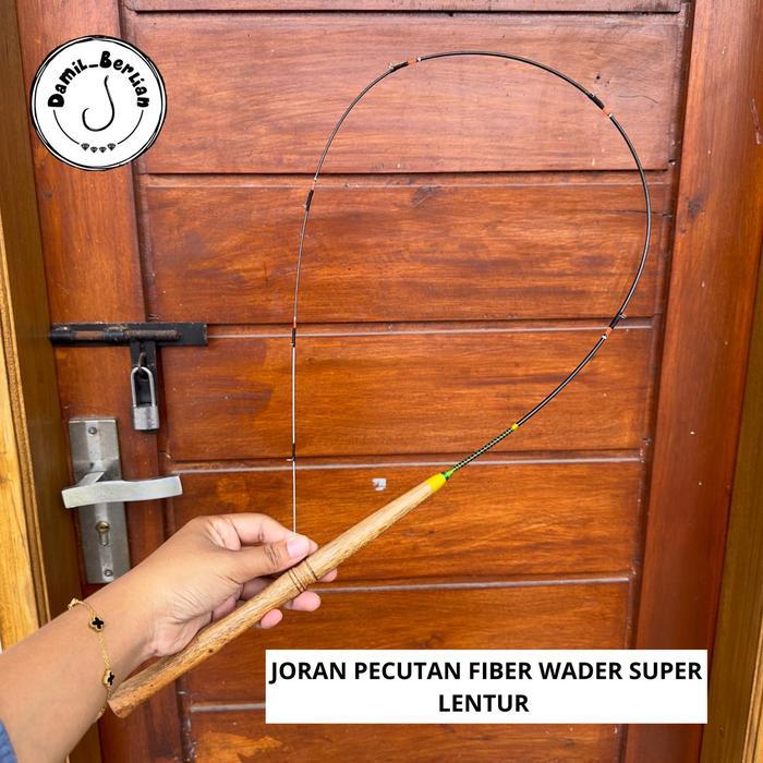JORAN PECUTAN FIBER WADER SUPER LENTUR GROSIR DAMIL BERLIAN Pancing Reel