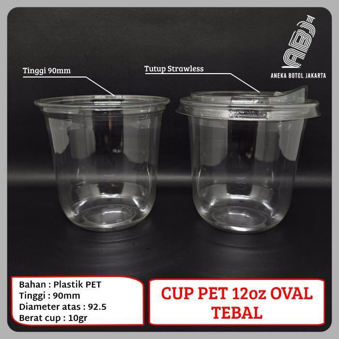 Cup plastik PET 12 oz oval tebal / Gelas Plastik PET oval 12 oz tebal