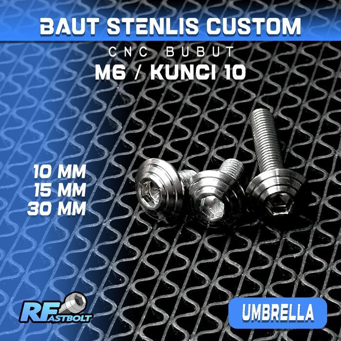 NEW BAUT M6 / BAUT 10 L BAUT DRAT 10 STAINLESS COSTUME CNC MODEL UMBRELLA / PAYUNG UNIVERSAL