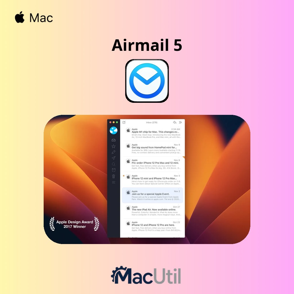 Airmail 5 | Klien Email Cepat & Modern | Support Chip M1 - M5 & Intel | Lifetime Bebas Virus