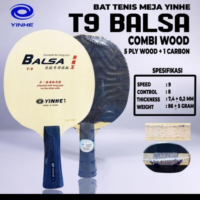 Imaginativer// Kayu Bat Tenis Meja Pingpong Yinhe T9 Balsa Carbon