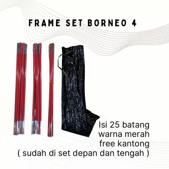 Terlaris 1 Set Frame Tenda Borneo 4 Frame tendaki Miss Borneo SALE