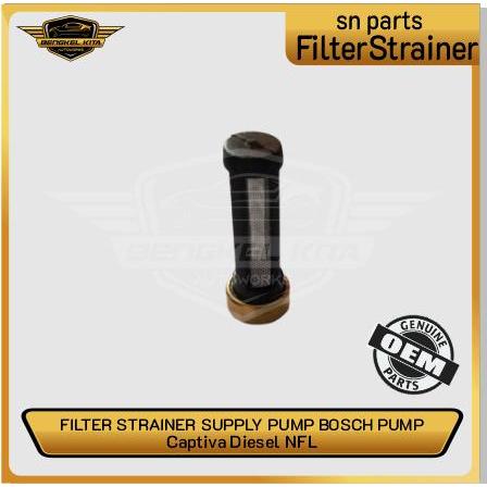 Filter Strainer Supply Pump Bosch Pump Captiva Diesel Nfl