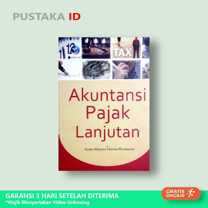Buku Akuntansi Pajak Lanjutan