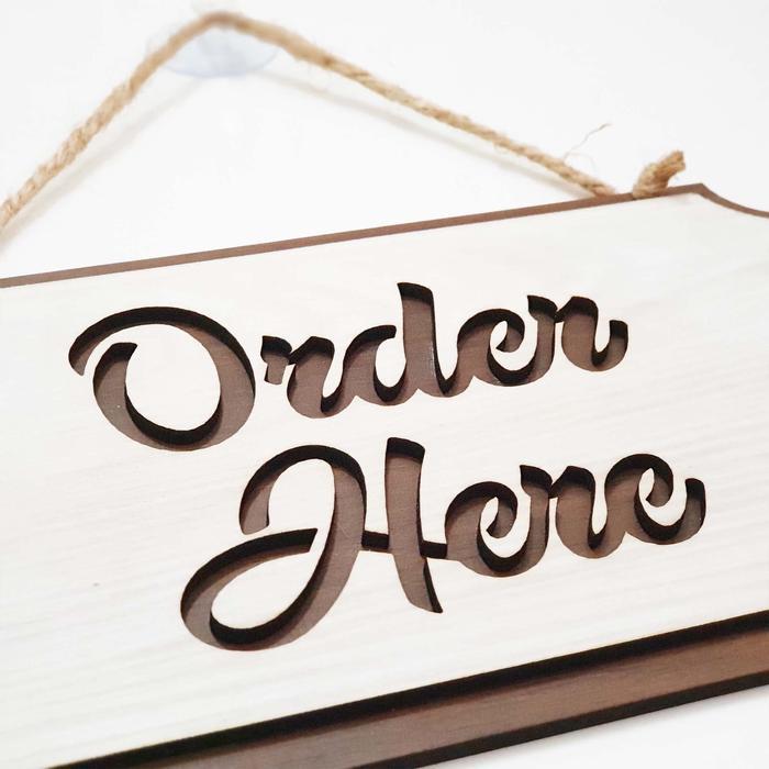 "" Gantungan Sign Cafe / Resto - Order Here Kotak