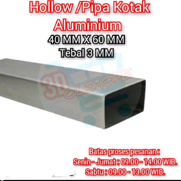 Hollow Aluminium 40 MM X 60 MM X 1 Meter. ( Tebal 3 MM ).
