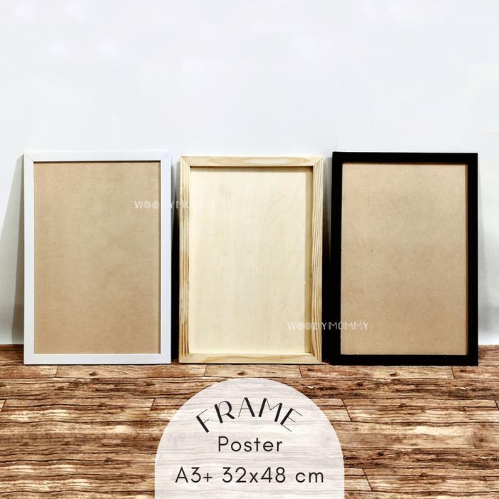 Frame Poster A3+ 32X48 Cm A3 Plus - Bingkai Kayu Pinus Natural - Pigura Figura Minimalis