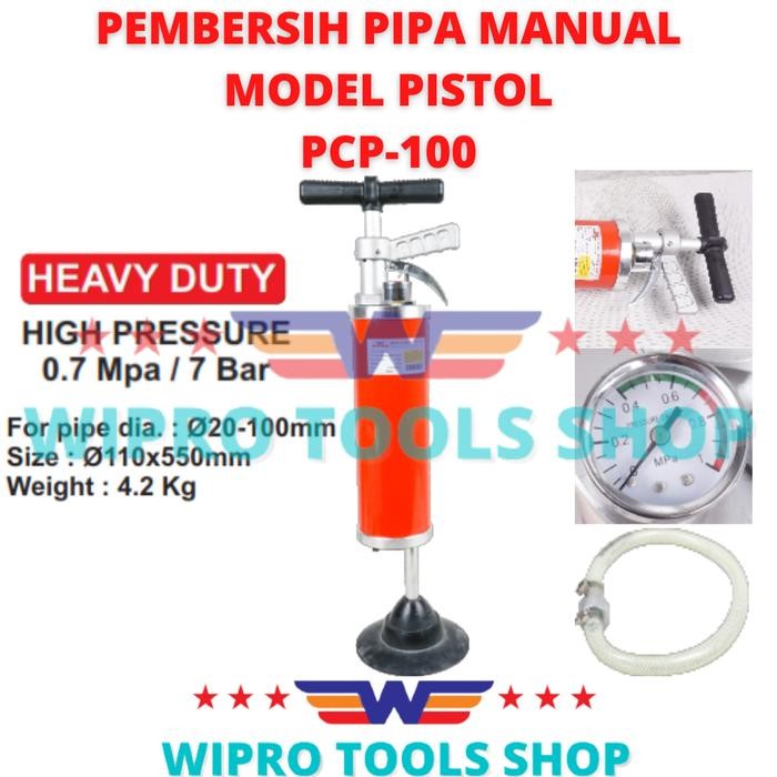 Do- WIPRO Pipe Cleaner / Pembersih Pipa Manual M/Pistol HEAVY DUTY PCP-100