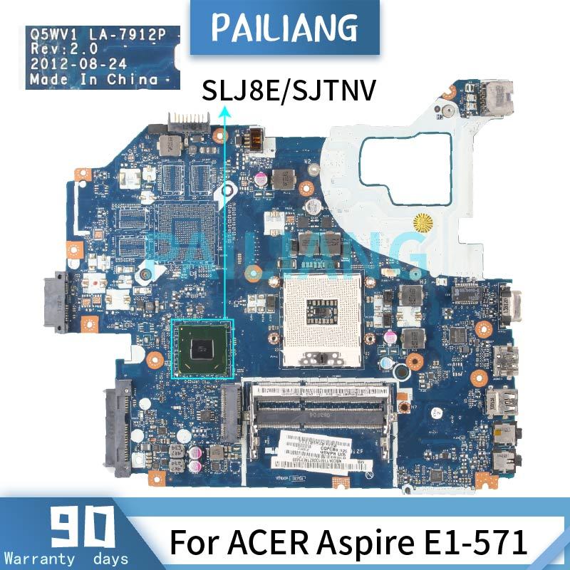 Q5WV1 LA-7912P For ACER Aspire V3-571 V3-531 E1-571 Mainboard NBC0A11001 NB.C0A11.001 SJTNV/SLJ8C DD