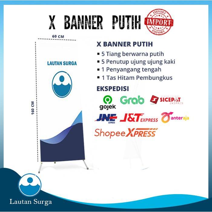 X Banner Spanduk Stand X Banner 160X60 Cm Standing Banner Stand Banner
