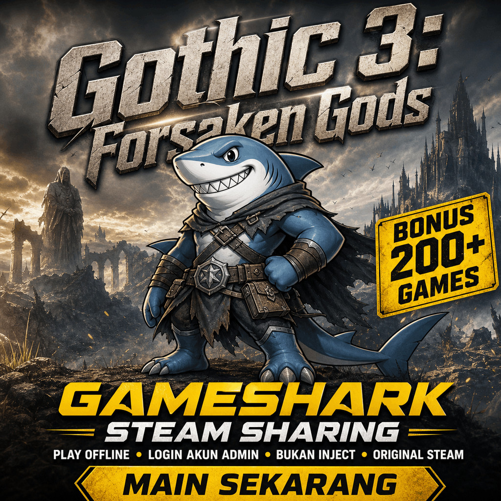 Gothic 3 Forsaken Gods PC Steam Sharing Game Digital Akses Offline Download Install Windows Laptop K