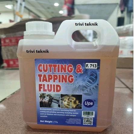 UPS F 713 CUTTING TAPPING FLUID,PER LITER OLI DROMUS BROMUS COLLANT PROMO TERMURAH