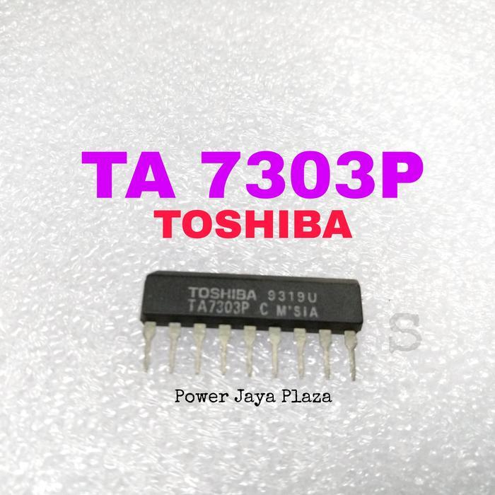 IC TA7303P TA 7303 TA 7303P ORIGINAL TOSHIBA