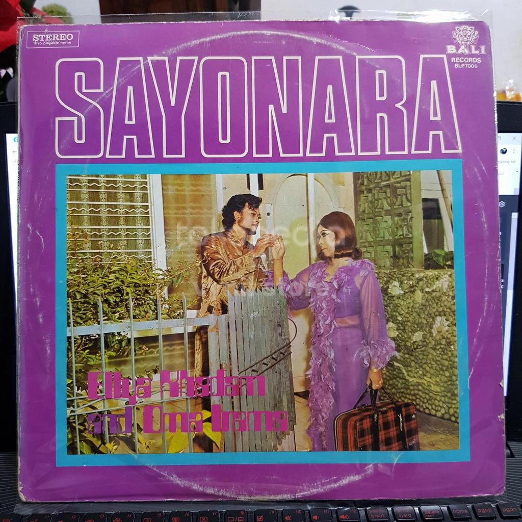 Oma Irama & Ellya Khadam – Sayonara / Piringan Hitam Indo / Vinyl