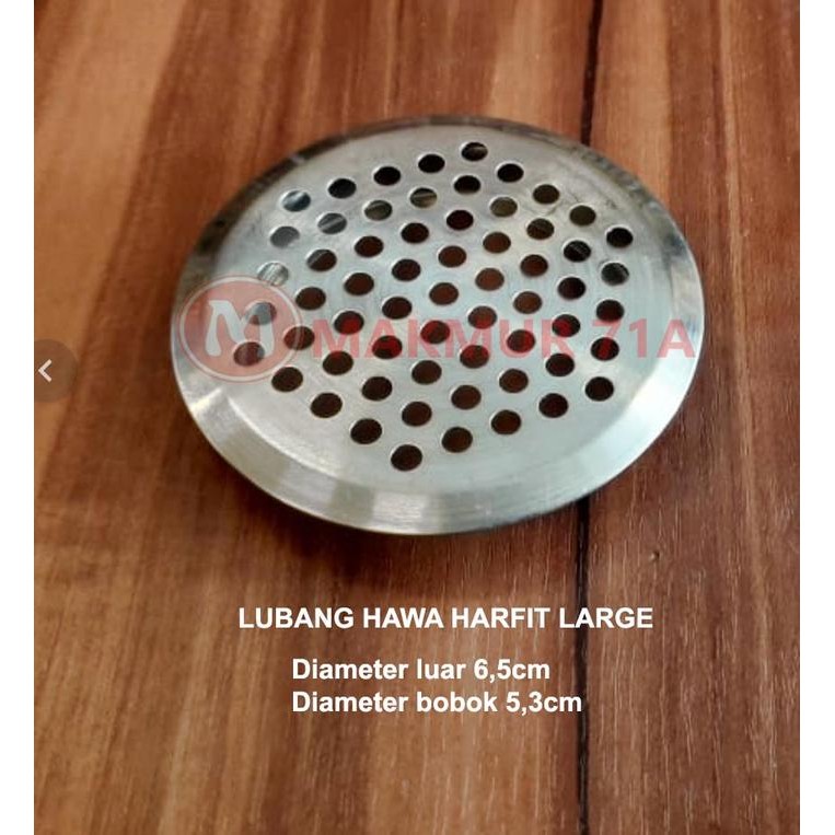 Lubang Hawa Stainless Bulat LARGE / Saringan hawa / Lubang angin