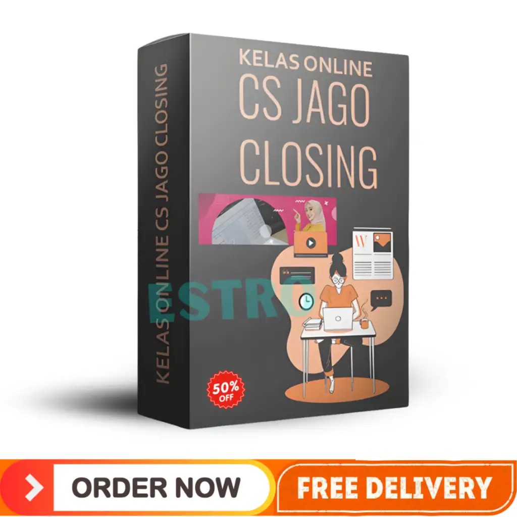 CS JAGO CLOSING - Kembangkan Teknik Respon CS Hingga Closingan Menumpuk - Course