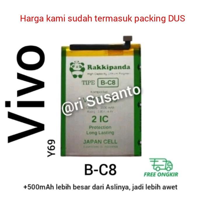 BATERAI RAKKIPANDA B-C8 FOR VIVO Y69 DOUBLE POWER PROTECTION