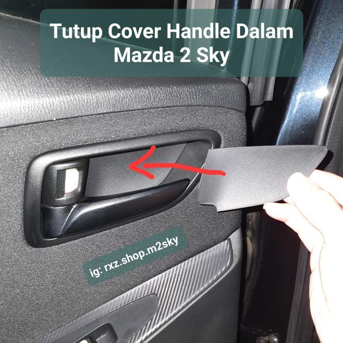 Tutup Baut Cover Handle Dalam Pintu Tuas Cap Mazda 2 Skyactiv