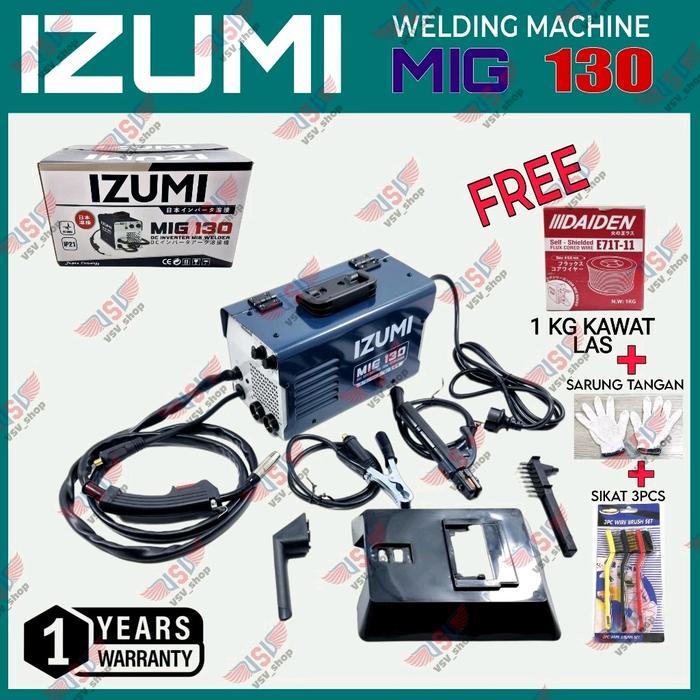 IZUMI Mesin Las MIG 130 MESIN LAS MIG INVERTER WELDING TRAVO LAS