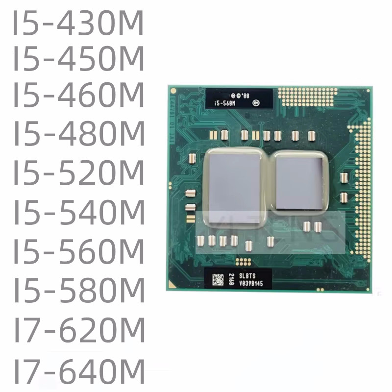 I5-430M 450M 460M 480M 520M 540M 560M 580M I7-620M 640M notebook CPU PGA