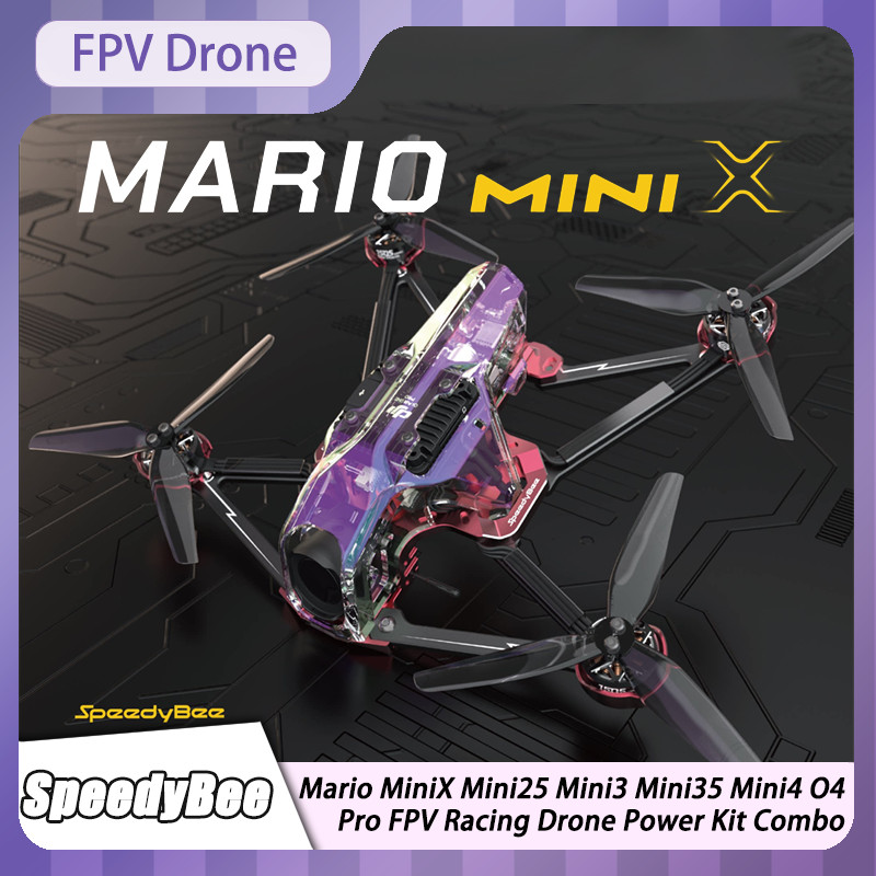 SpeedyBee Mario MiniX Mini25 Mini3 Mini35 Mini4 O4 Pro FPV Racing Drone Power Kit Combo 4k Camera