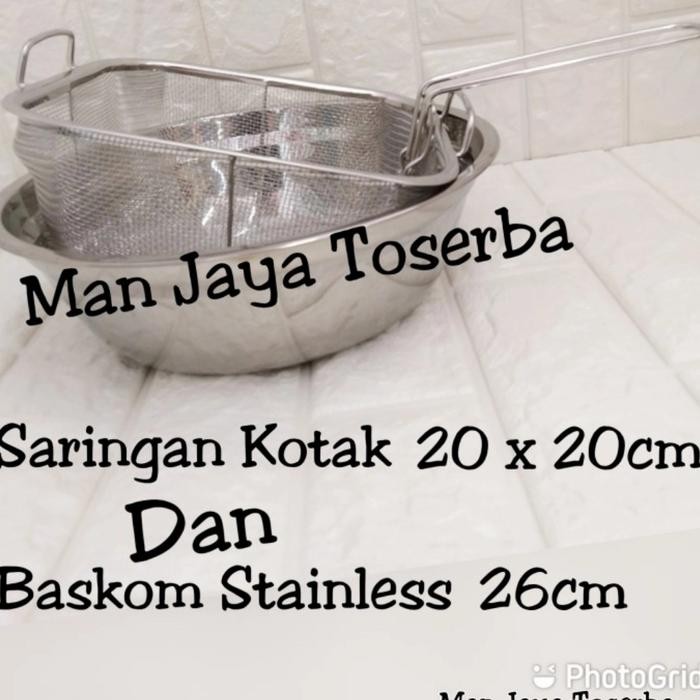 Saringan kotak 20 x 20 cm dan baskom 26 cm stainless steel