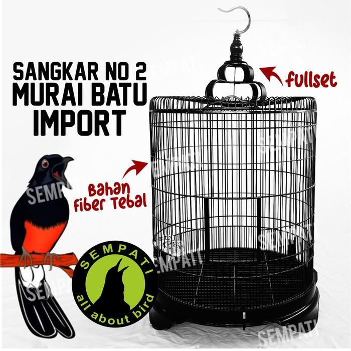 ASLI SEMPATI Sangkar Murai Import Kandang Burung Murai Batu Bahan Fiber Import Fullset Free Cepuk