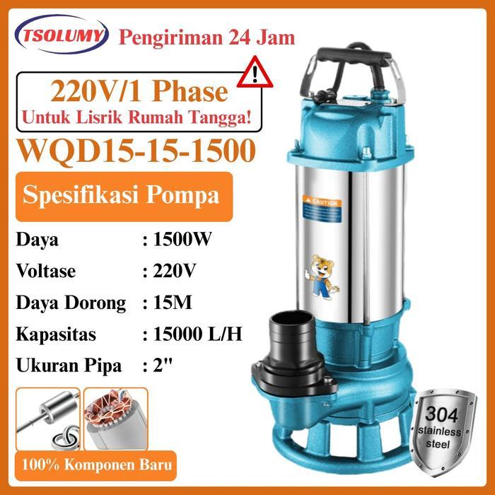 Tsolumy Pompa Celup Air Kotor WQD15-15-1500W/220V Pompa Kolam Ikan / Pompa Lumpur / Pompa Empang - W