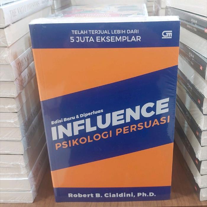 Buku Influence Psikologi Persuasi By Robert B. Cialdini