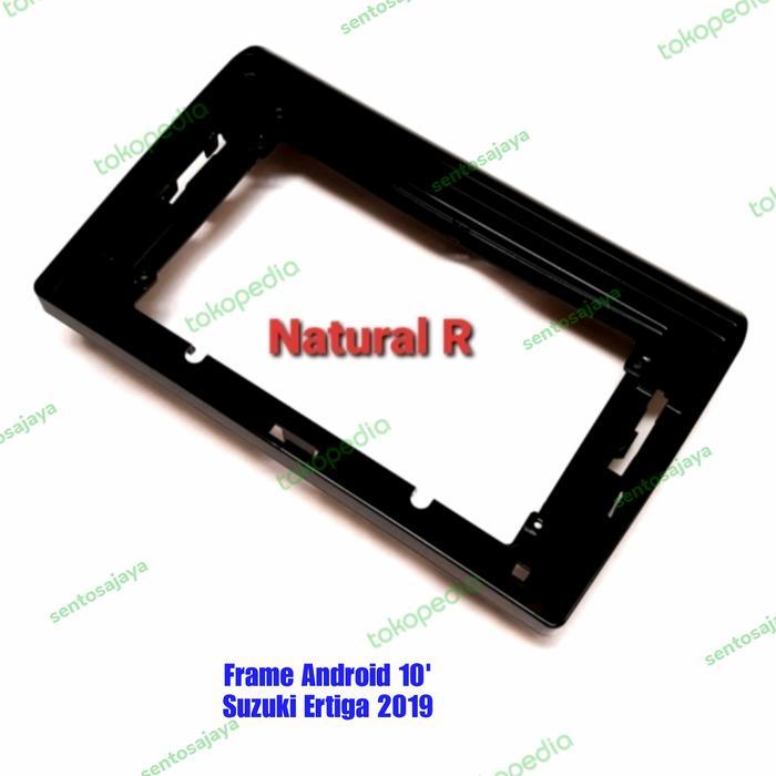 Frame Head Unit Android 10 Inch Suzuki Ertiga 2019