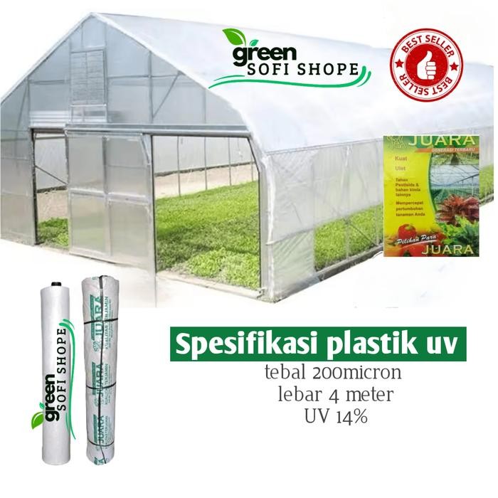 uikb Plastik Uv Juara Tebal 200 Micron Lebar 4 Meter/Uv14%/Greenhouse