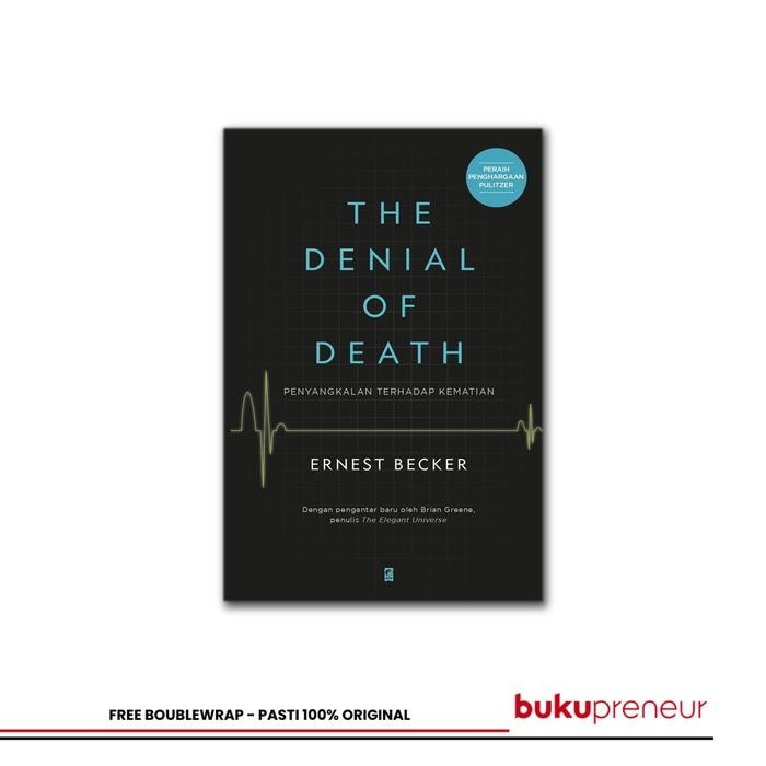Denial Of Death - Ernest Becker
