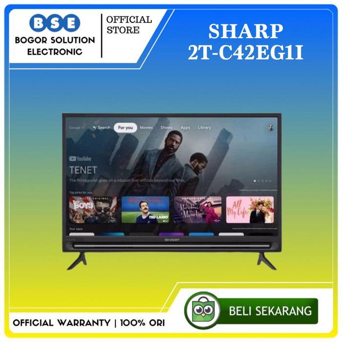 TV ANDROID GOOGLE TV 42 INCH DIGITAL TV SHARP 42EG1i Pengganti C42BG1i