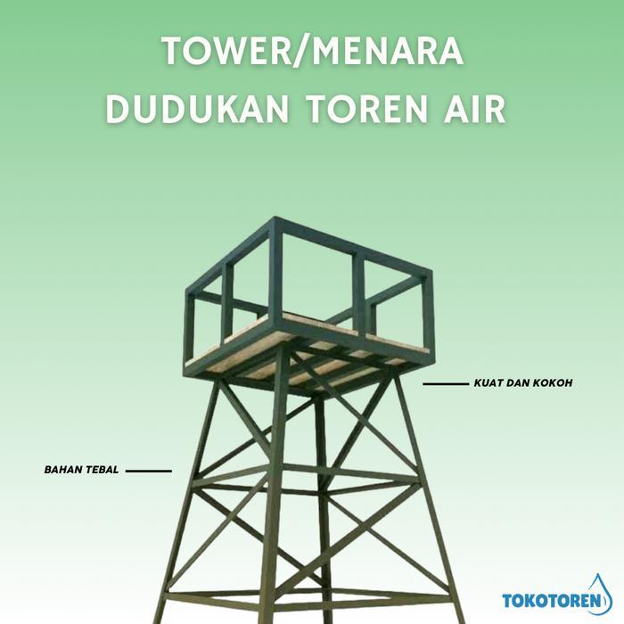 TOWER / MENARA DUDUKAN TOREN AIR TINGGI 1 METER